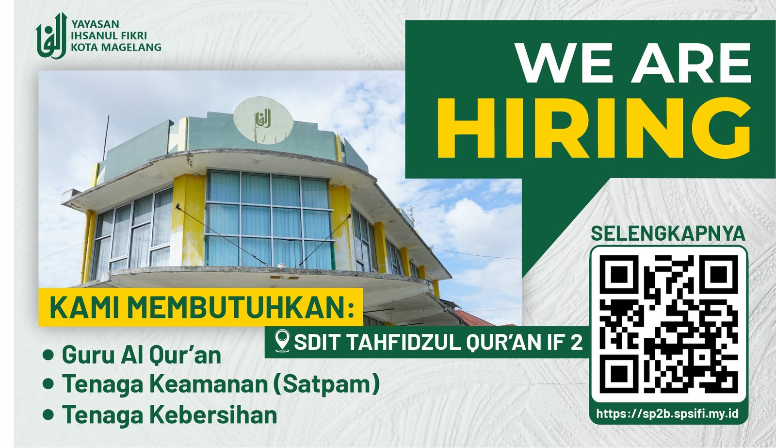 Lowongan Kerja Guru dan Satpam SD IT TQ Ihsanul Fikri 2