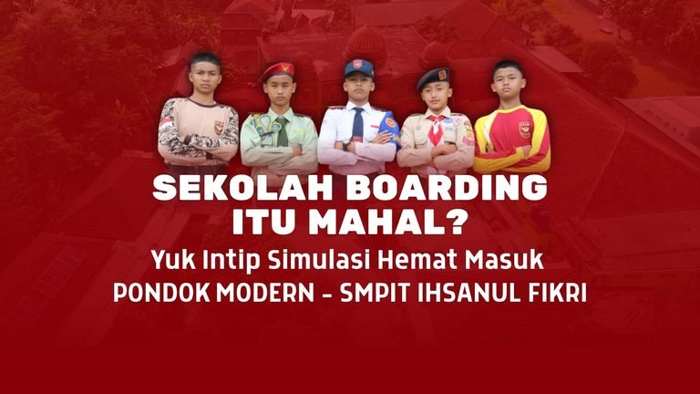 Kata siapa sekolah di pesantren itu mahal? yuk intip simulasi biaya masuk SMP IT Ihsanul Fikri Kota Magelang